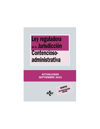 Ley reguladora de la Jurisdicción Contencioso-administrativa