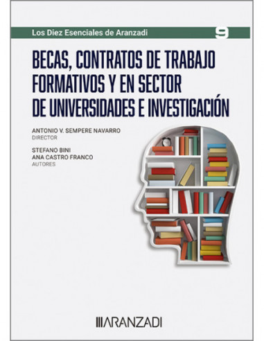 Becas, contratos de trabajo formativos y en sector de universidades e investigación