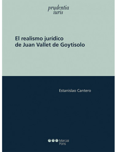 El realismo jurídico de Juan Vallet de Goytisolo