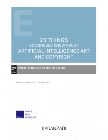 25 Things you should know about artificial intelligence art and copyright