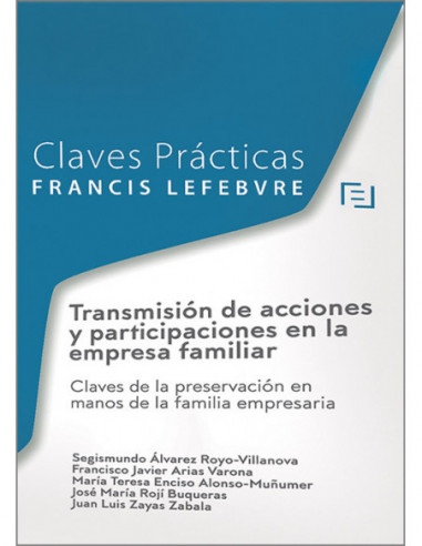 Transmisión de acciones y participaciones en la empresa familiar