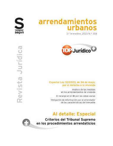 Criterios del Tribunal Supremo en los procedimientos arrendaticios