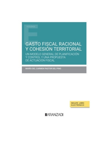 Gasto fiscal racional y cohesión territorial