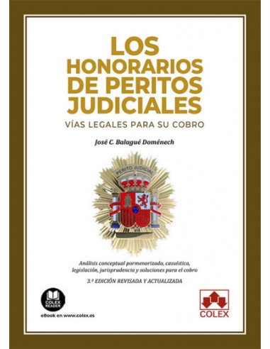 Los honorarios de peritos judiciales. Vías legales para su cobro