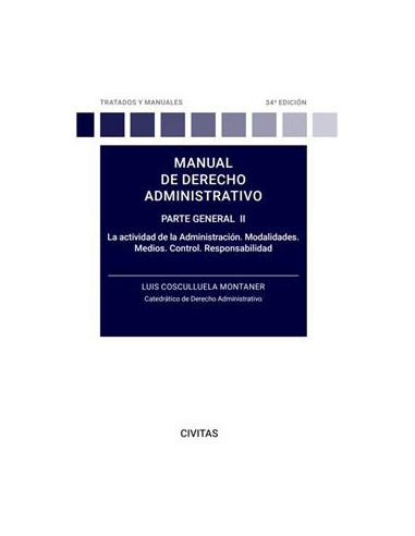 Manual de derecho administrativo. Parte general. II