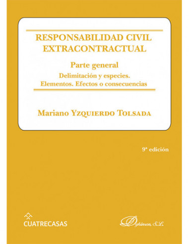Responsabilidad civil extracontractual. Parte general