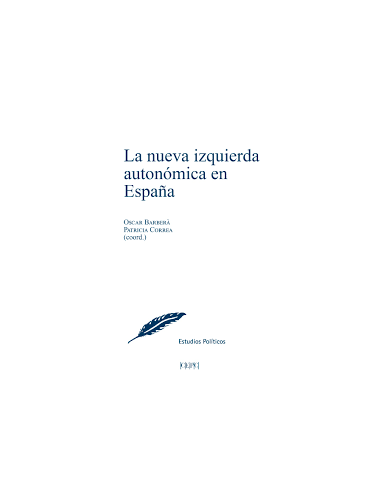 La nueva izquierda autonómica en España