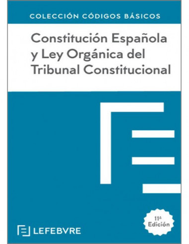 Constitución Española y Ley Orgánica del Tribunal Constitucional