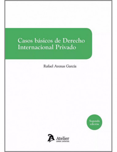 Casos básicos de Derecho internacional privado
