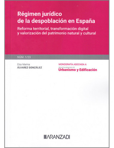 Régimen jurídico de la despoblación en España