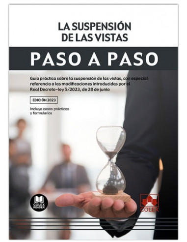 La suspensión de las vistas. Paso a paso