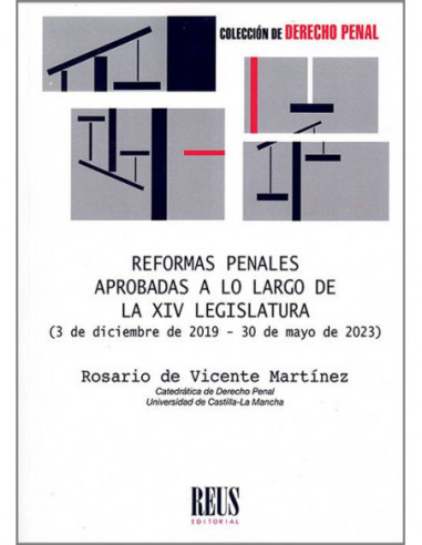 Reformas penales aprobadas a lo largo de la XIV legislatura