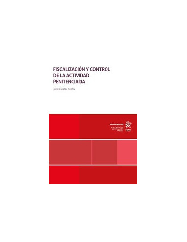 Fiscalización y control de la actividad penitenciaria
