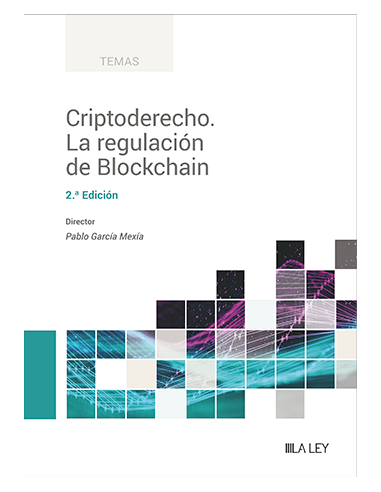 Criptoderecho. La regulación de Blockchain
