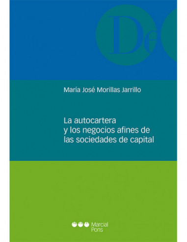 La autocartera y los negocios afines de las sociedades de capital