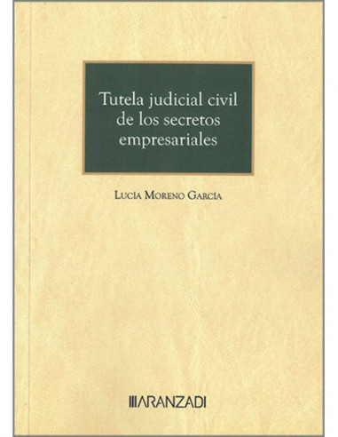 Tutela judicial civil de los secretos empresariales