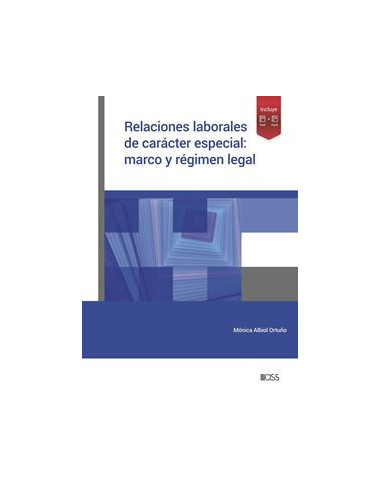 Relaciones laborales de carácter especial: modalidades contractuales