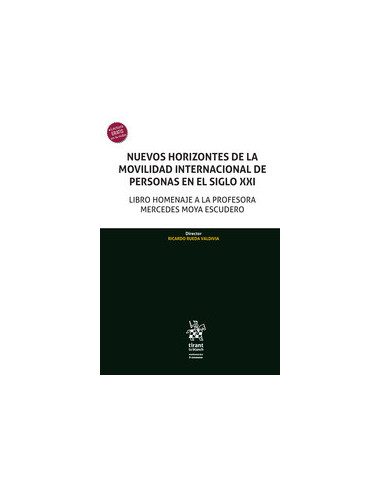Nuevos horizontes de la movilidad internacional de personas en el siglo XXI