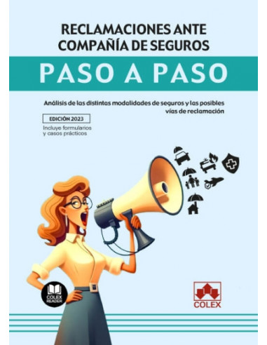 Reclamaciones ante compañía de seguros. Paso a paso