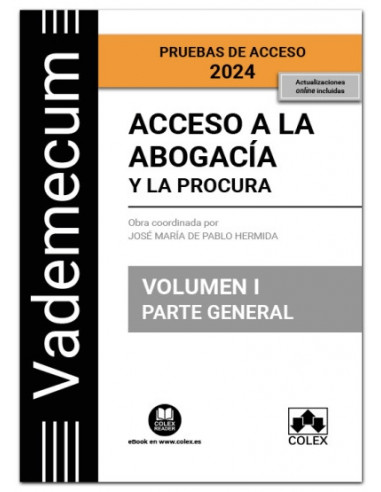 Vademecum Acceso a la abogacía y a la procura. Volumen I. Parte general