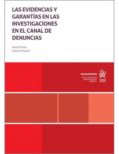 Las evidencias y garantías en las investigaciones en el canal de denuncias