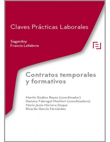 Contratos temporales y formativos. Claves Prácticas Laborales Sagardoy