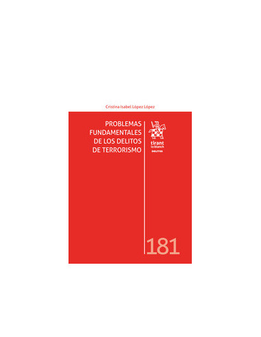 Problemas fundamentales de los delitos de terrorismo