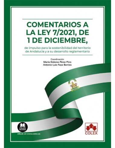 Comentarios a la Ley 7/2021, de 1 de diciembre