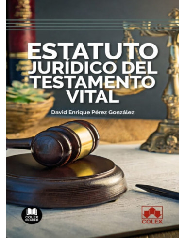 Estatuto jurídico del testamento vital