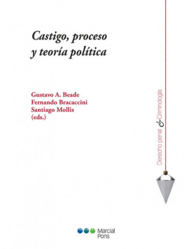 Castigo, proceso y teoría política