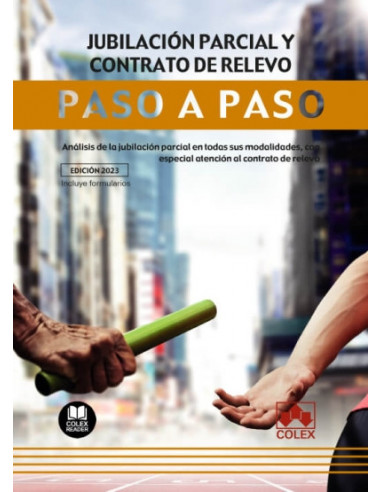 Jubilación parcial y contrato de relevo. Paso a paso