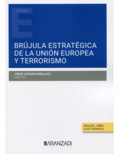 Brújula estratégica de la Unión Europea y terrorismo