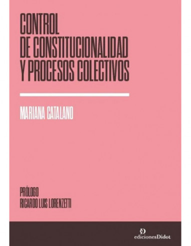 Control de constitucionalidad y procesos colectivos