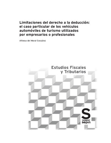 Limitaciones del derecho a la deducción: