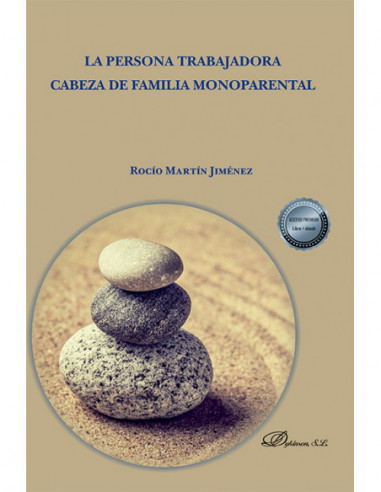 La persona trabajadora cabeza de familia monoparental