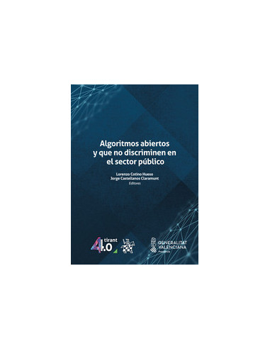Algoritmos abiertos y que no discriminen en el sector público