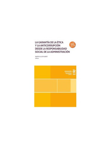 La garantía de la ética y la anticorrupción desde la responsabilidad social de la Administración