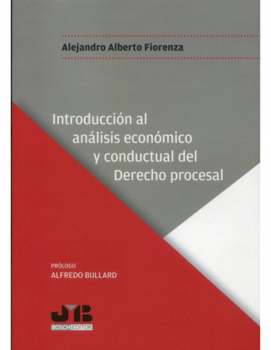 Introducción al análisis económico y conductual del Derecho procesal