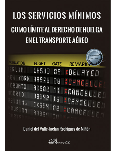 Los servicios mínimos como límite al derecho de huelga en el transporte aéreo