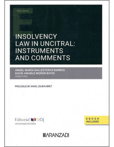 Insolvency Law in UNCITRAL: Instruments and comments