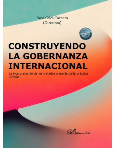 Construyendo la gobernanza internacional