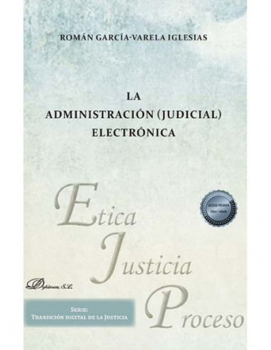La administración (judicial) electrónica