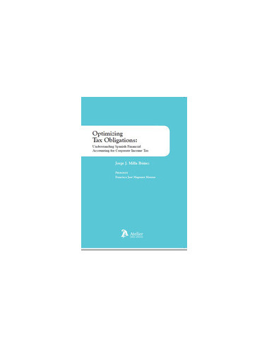 Optimizing Tax Obligations: Understanding Spanish Financial Accounting for Corporate Income Tax