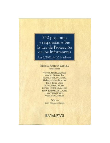 250 preguntas y respuestas sobre la Ley de Protección de los Informantes