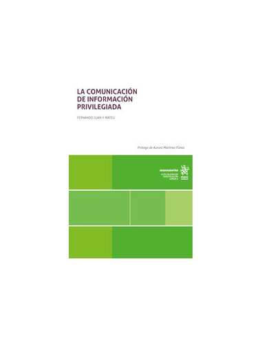 La comunicación de información privilegiada