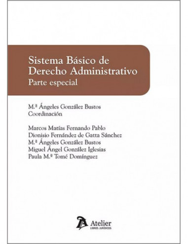 Sistema básico de derecho administrativo. Parte especial