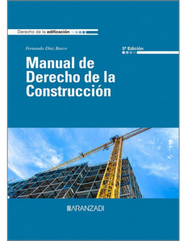 Manual de Derecho de la Construcción