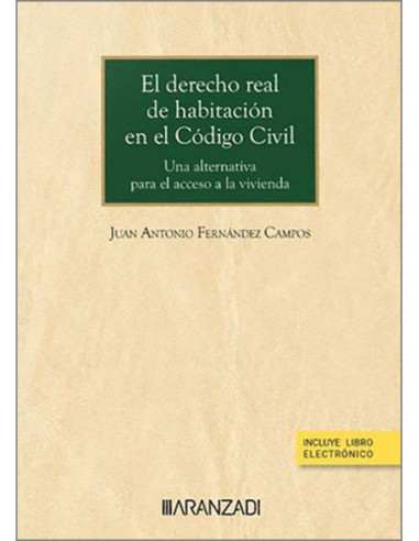 El derecho real de habitación en el Código Civil
