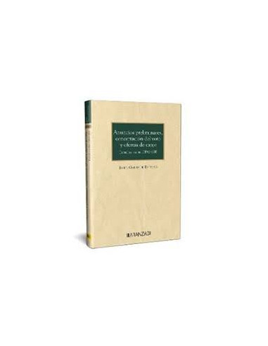 Anuncios preliminares, concertación del voto y ofertas de canje. Estudios sobre opas (III)