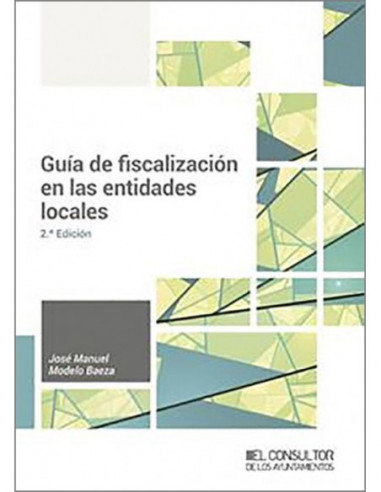 Guía de fiscalización en las entidades locales